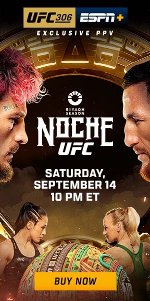 Buy Noche UFC 306 PPV on ESPN+