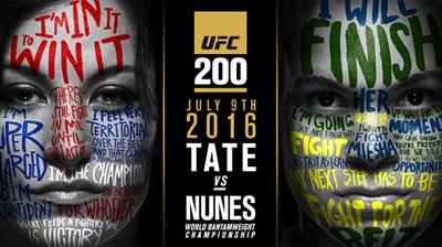UFC 200 - Tate vs. Nunes