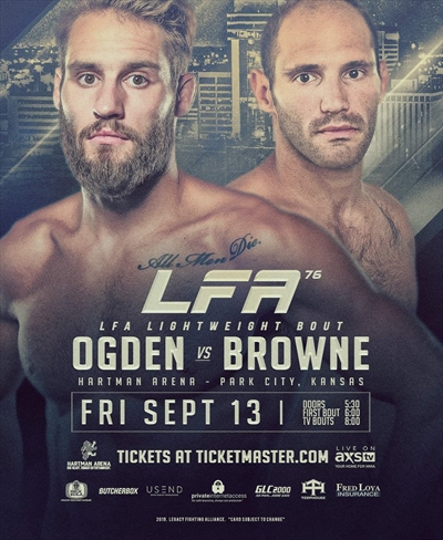 LFA 76 - Ogden vs. Browne