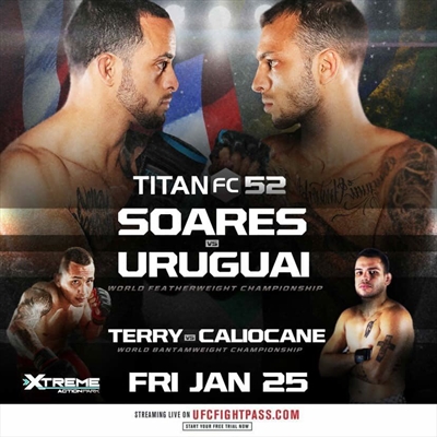 Titan FC 52 - Soares vs. Uruguai