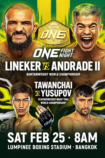 One Fight Night 7 - Lineker vs. Andrade II