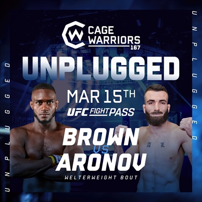 CW 167 - Cage Warriors 167: Unplugged