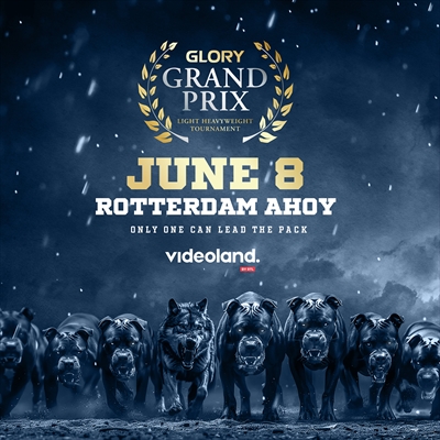 Glory Grand Prix - Rotterdam, Netherlands