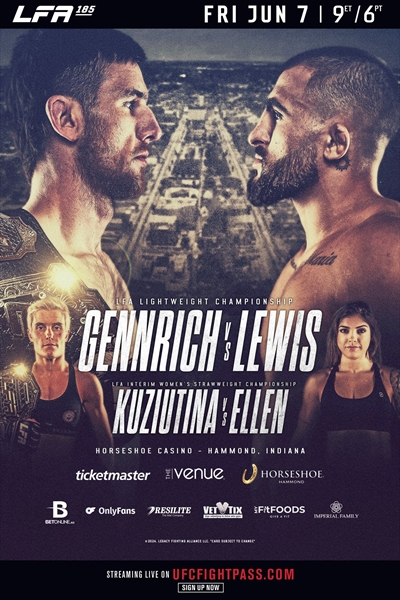 LFA 185 - Gennrich vs. Lewis