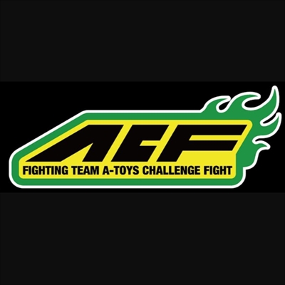 ACF 97th - A-Toys Challenge Fight 97