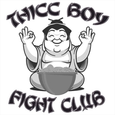 Thicc Boy Fight Club - 1st Annual Fight Night