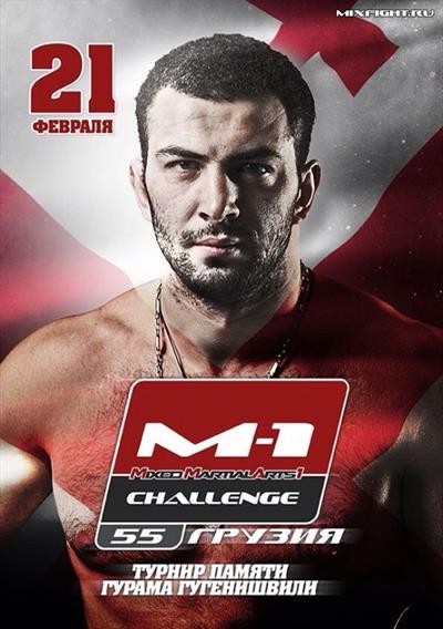 M-1 Challenge 55 - In Memory of Guram Gugenishvili