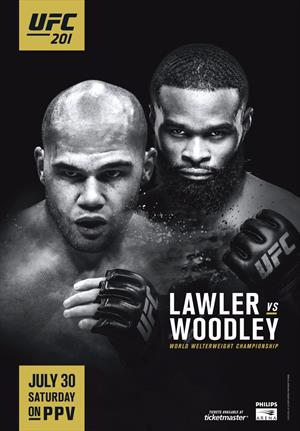 UFC 201 - Lawler vs. Woodley