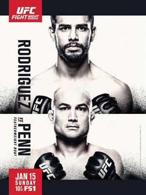 UFC Fight Night 103 - Rodriguez vs. Penn