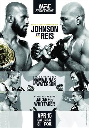 UFC on Fox 24 - Johnson vs. Reis