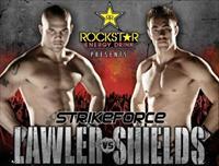 Strikeforce - Lawler vs. Shields
