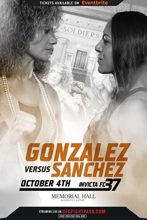 Invicta FC 37 - Gonzalez vs. Sanchez