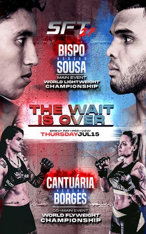 SFT - Standout Fighting Tournament 27: Bispo vs. Sousa