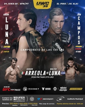 UWC Mexico 35 - Luna vs. Campos