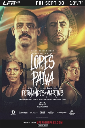 LFA 143 - Lopes vs. Paiva