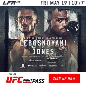 LFA 158 - Lebosnoyani vs. Jones