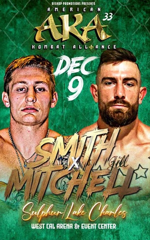 AKA 33 - American Kombat Alliance: Smith vs. Mitchell