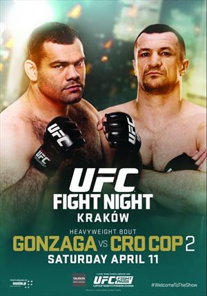 UFC Fight Night 64 - Gonzaga vs. Cro Cop 2