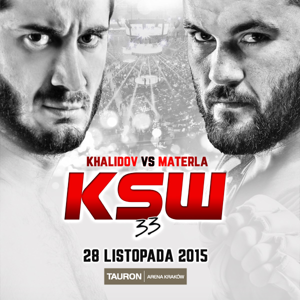 KSW 33 - Materla vs. Khalidov Poster November 29, 2015