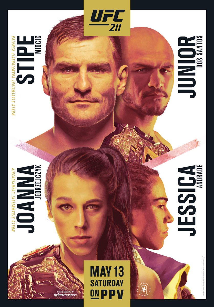 UFC 211 - Miocic vs. Dos Santos 2 Poster April 16, 2017