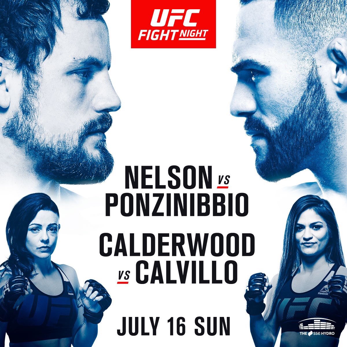UFC Fight Night 113 - Nelson vs. Ponzinibbio Poster June 28, 2017