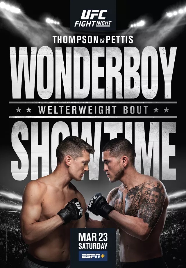 UFC Fight Night 148 - Thompson vs. Pettis Poster February 27, 2019