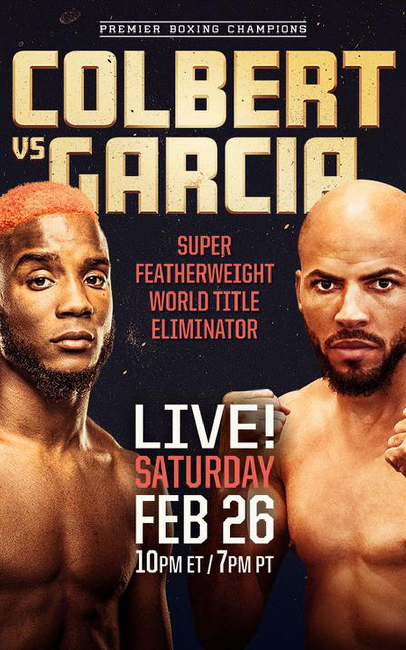 Colbert vs. Garcia Poster February 25, 2022