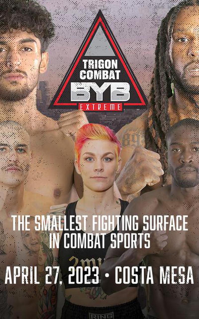 BYB Extreme Fighting Series - Trigon Combat Poster April 24, 2023