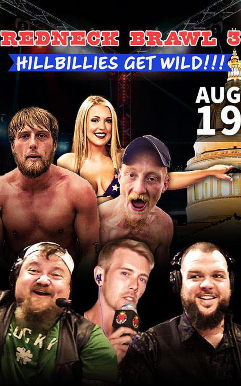 Redneck Brawl - Hillbillies Get Wild Poster July 23, 2023