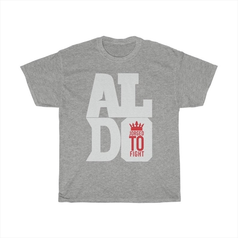 Jose Aldo Jorged To Fight Sport Grey Unisex T-Shirt