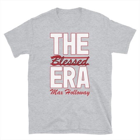 The Blessed Era Max Holloway Sport Grey Unisex T-Shirt