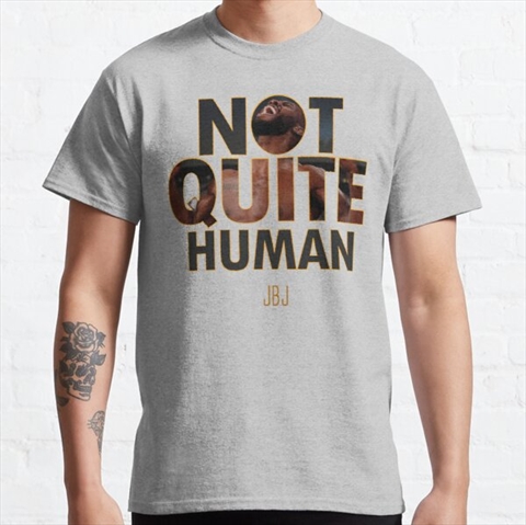 Not Quite Human Jon Bones Jones Heather Grey Classic T-Shirt 