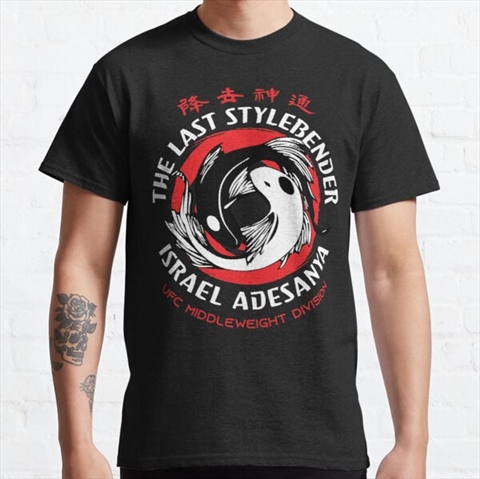 Israel Adesanya The Last Stylebender Black Classic T-Shirt MMA Merch