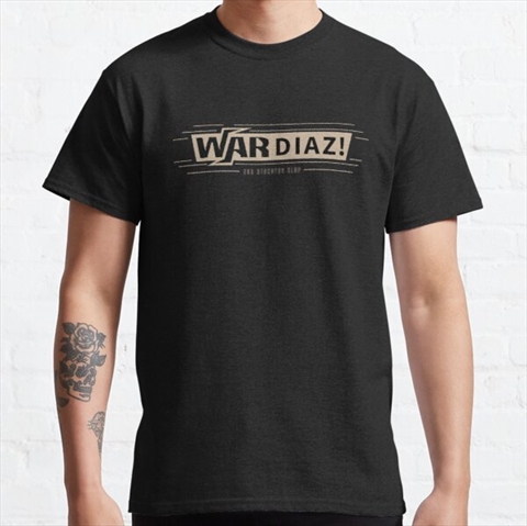 War Diaz 209 Stockton Slap Black Classic T-Shirt