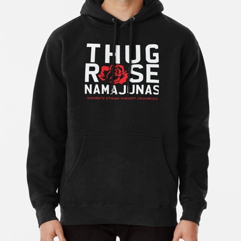 Thug Rose Namajunas Black Pullover Hoodie 