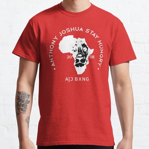 Anthony Joshua Stay Hungry Red Classic T-Shirt 