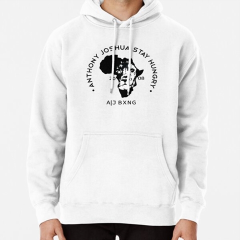 Anthony Joshua Stay Hungry White Pullover Hoodie 