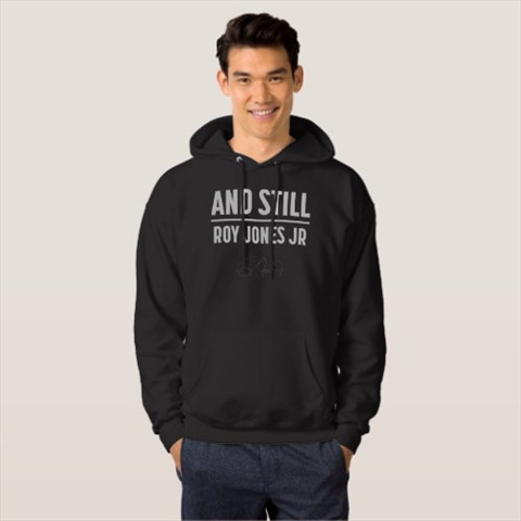 Roy Jones Jr Signature And Still Black Hoodie