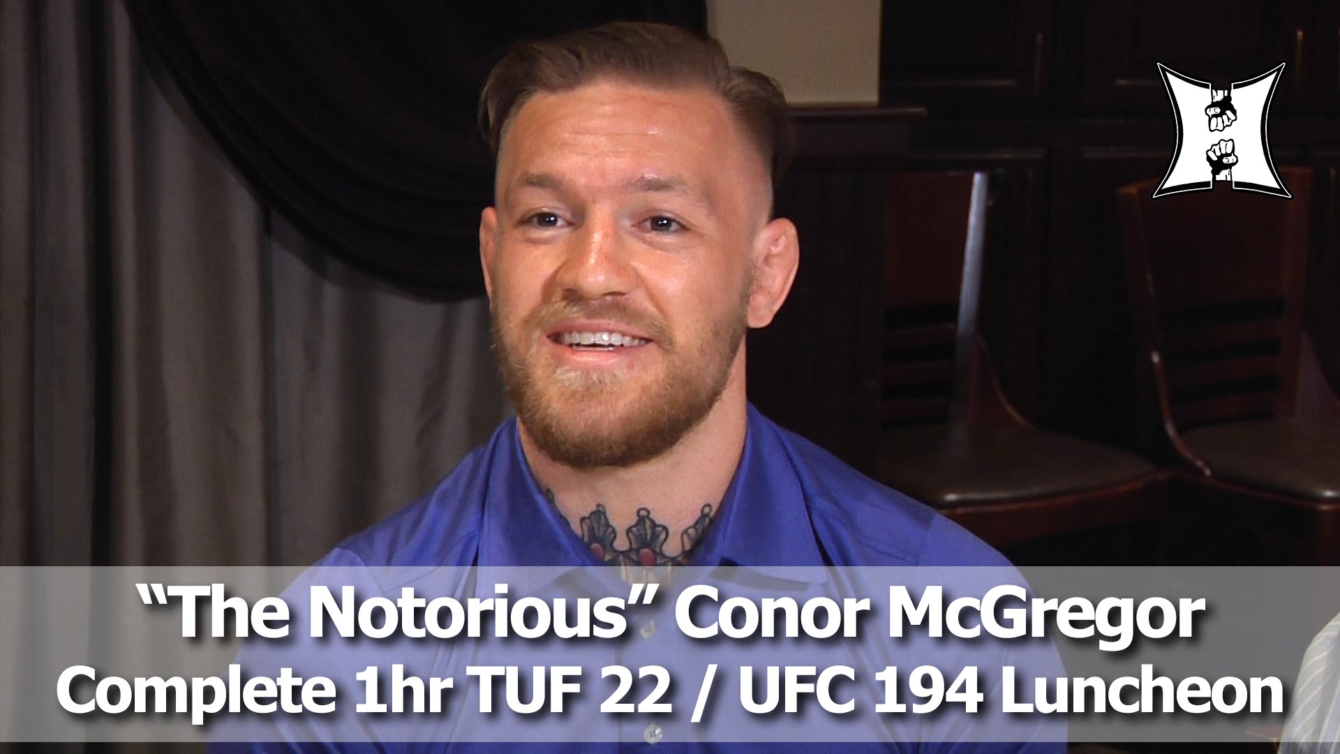 The Complete 1hr Conor McGregor TUF 22 / UFC 194 Media Luncheon (HD...