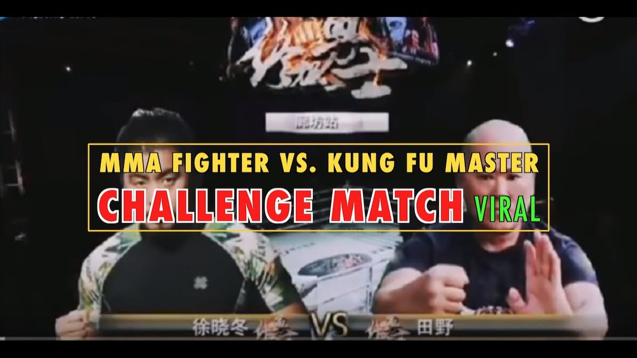 Kung Fu Master vs. MMA Fighter 4.5 Million Challenge Match MMA Video