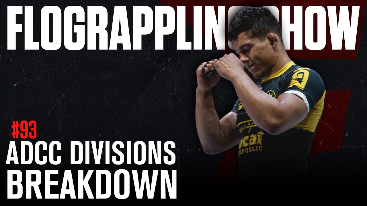 Where Do The Divisions Stand For ADCC Worlds? | The FloGrappling Show ...